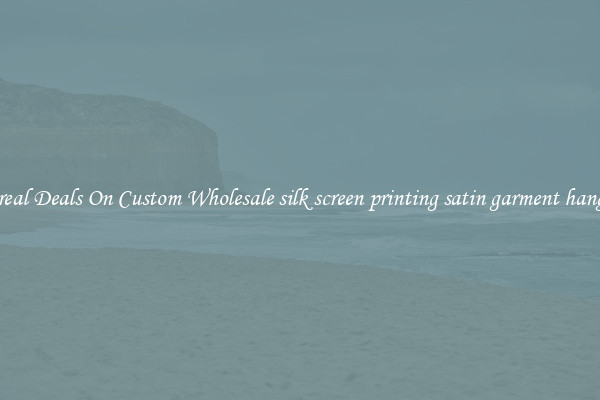 Unreal Deals On Custom Wholesale silk screen printing satin garment hangtag