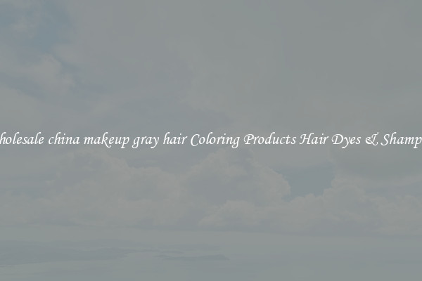 Wholesale china makeup gray hair Coloring Products Hair Dyes & Shampoos