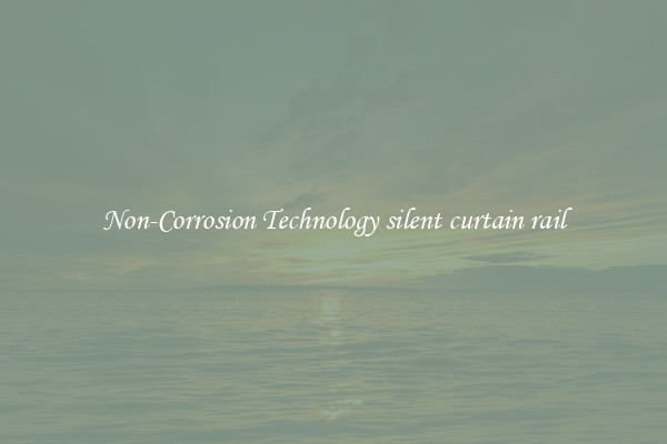 Non-Corrosion Technology silent curtain rail