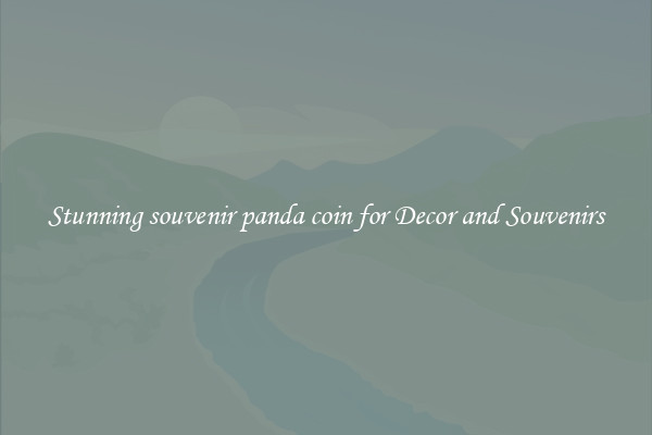 Stunning souvenir panda coin for Decor and Souvenirs