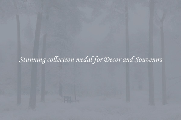 Stunning collection medal for Decor and Souvenirs